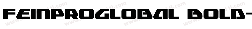FeinProGlobal Bold字体转换